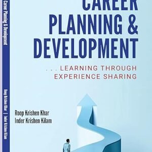 Career Planning and Development: Learning Through Experience Sharing